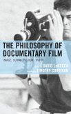 The Philosophy of Documentary Film (eBook, PDF)
