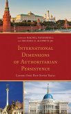 International Dimensions of Authoritarian Persistence (eBook, PDF)