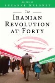 The Iranian Revolution at Forty (eBook, PDF)