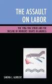The Assault on Labor (eBook, PDF)