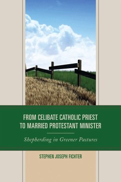 Cover From Celibate Catholic Priest to Married Protestant Minister (eBook, PDF)
