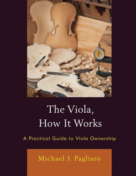 The Viola, How It Works (eBook, PDF)