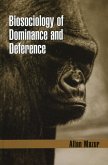 Biosociology of Dominance and Deference (eBook, PDF)
