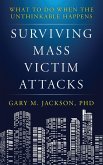 Surviving Mass Victim Attacks (eBook, PDF)