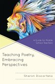 Teaching Poetry, Embracing Perspectives (eBook, PDF)