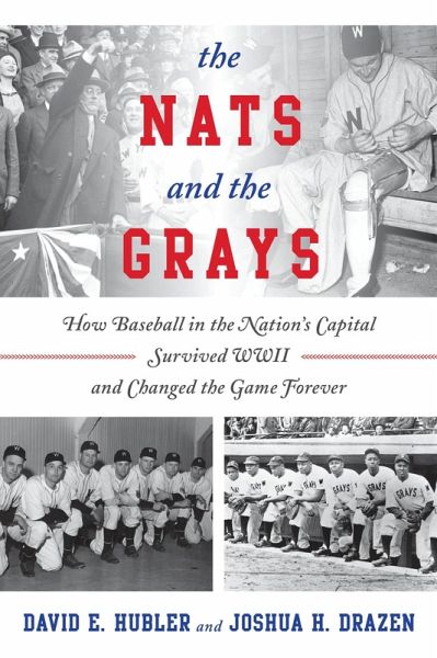 The Nats and the Grays (eBook, PDF) The Nats and the Grays (eBook, PDF)