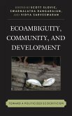 Ecoambiguity, Community, and Development (eBook, PDF)