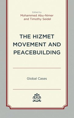The Hizmet Movement and Peacebuilding (eBook, PDF)