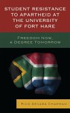 Student Resistance to Apartheid at the University of Fort Hare (eBook, PDF)