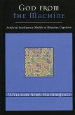 God from the Machine (eBook, PDF) God from the Machine (eBook, PDF)