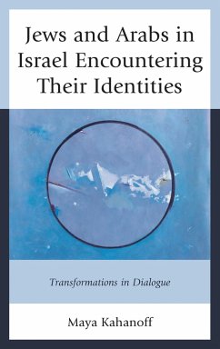 Cover Jews and Arabs in Israel Encountering Their Identities (eBook, PDF)