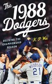 The 1988 Dodgers (eBook, PDF)
