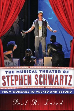 Cover The Musical Theater of Stephen Schwartz (eBook, PDF)