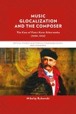 Music Glocalization and the Composer (eBook, ePUB)