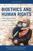 Bioethics and Human Rights (eBook, PDF)