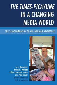 Cover The Times-Picayune in a Changing Media World (eBook, PDF)