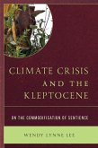 Climate Crisis and the Kleptocene (eBook, ePUB)