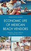 Economic Life of Mexican Beach Vendors (eBook, PDF)