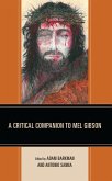A Critical Companion to Mel Gibson (eBook, ePUB)