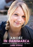 Amore in Danimarca (eBook, ePUB) Amore in Danimarca (eBook, ePUB)