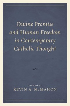 Cover Divine Promise and Human Freedom in Contemporary Catholic Thought (eBook, PDF)
