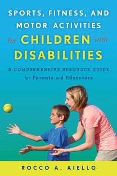Cover Sports, Fitness, and Motor Activities for Children with Disabilities (eBook, PDF)