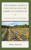 The Georgic Mode in Twentieth-Century American Literature (eBook, ePUB)