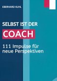 Selbst ist der Coach (eBook, ePUB)