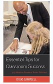 Essential Tips for Classroom Success (eBook, PDF) Essential Tips for Classroom Success (eBook, PDF)