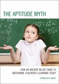 The Aptitude Myth (eBook, PDF)
