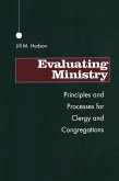 Evaluating Ministry (eBook, PDF) Evaluating Ministry (eBook, PDF)