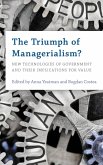 The Triumph of Managerialism? (eBook, PDF) The Triumph of Managerialism? (eBook, PDF)
