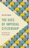 The Uses of Imperial Citizenship (eBook, PDF)