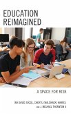 Education Reimagined (eBook, PDF)