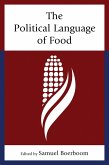 The Political Language of Food (eBook, PDF)
