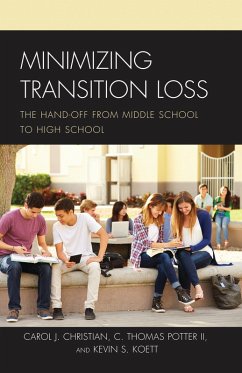 Minimizing Transition Loss (eBook, PDF) - Christian, Carol J.; Koett, Kevin S.; Potter II, C. Thomas
