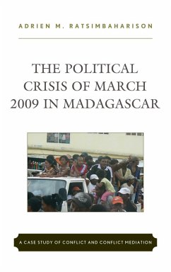 Cover The Political Crisis of March 2009 in Madagascar (eBook, PDF)