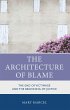 The Architecture of Blame (eBook, ePUB) - Bild 1