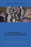 The Existence of the Mixed Race Damnés (eBook, PDF)