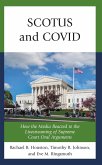 SCOTUS and COVID (eBook, PDF) SCOTUS and COVID (eBook, PDF)
