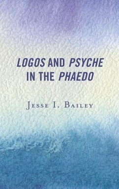 Cover Logos and Psyche in the Phaedo (eBook, PDF)