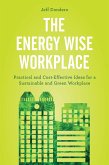 The Energy Wise Workplace (eBook, PDF)