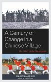 A Century of Change in a Chinese Village (eBook, PDF)