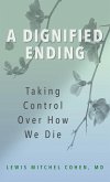 A Dignified Ending (eBook, PDF)