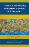 Transnational Mobility and Externalization of EU Borders (eBook, ePUB)