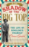 In the Shadow of the Big Top (eBook, PDF) In the Shadow of the Big Top (eBook, PDF)