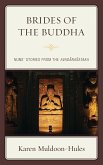 Brides of the Buddha (eBook, PDF) Brides of the Buddha (eBook, PDF)