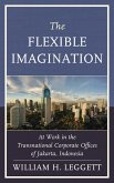 The Flexible Imagination (eBook, PDF) The Flexible Imagination (eBook, PDF)