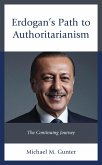 Erdogan's Path to Authoritarianism (eBook, ePUB)