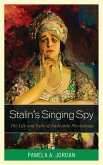 Stalin's Singing Spy (eBook, PDF) Stalin's Singing Spy (eBook, PDF)